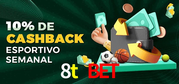 10% de bônus de cashback na 8t bet